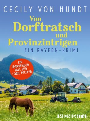 cover image of Von Dorftratsch und Provinzintrigen